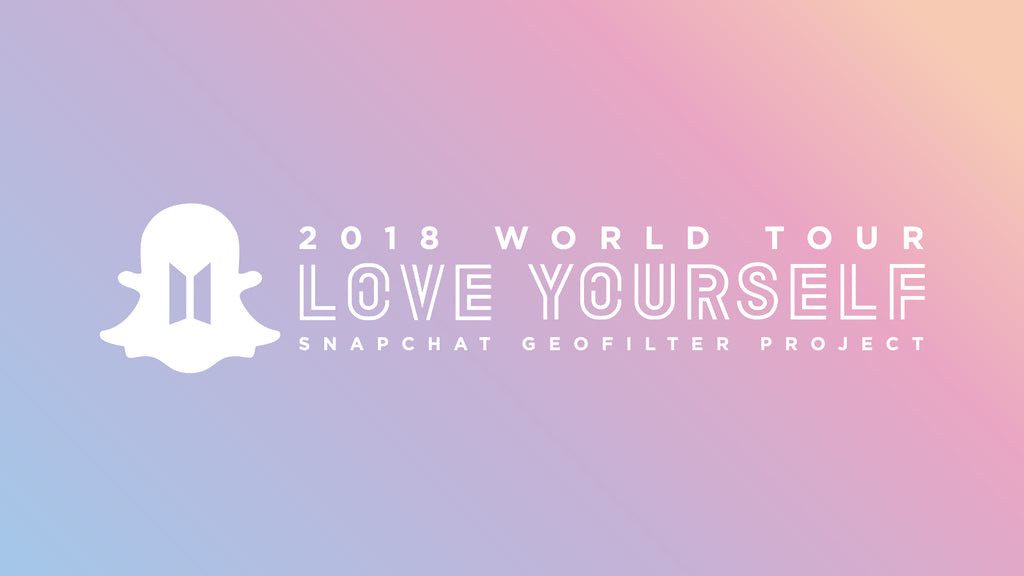 Love Yourself Snapchat Geofilter Project