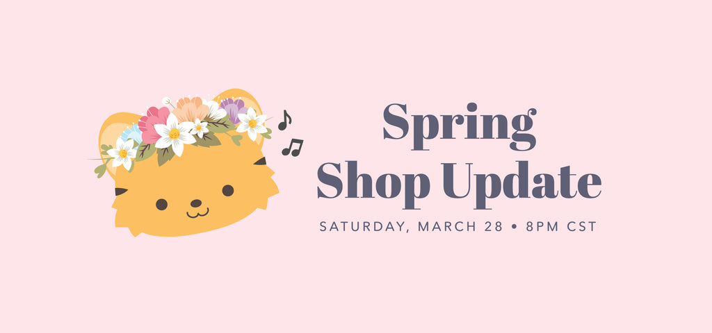 2020 Spring Shop Update